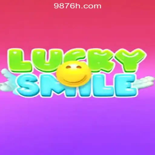 Discover the World of LuckySmile: An Exciting Adventure with 987H.COM Oficial Slots Brasil #1