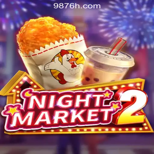 Discover NightMarket2: The Thrilling Slot Experience with 987H.COM Oficial Slots Brasil #1